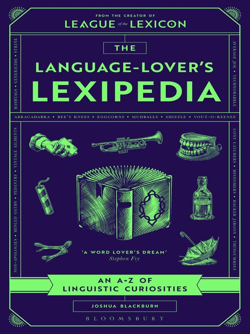 Title details for The Language-Lover's Lexipedia by Joshua Blackburn - Wait list